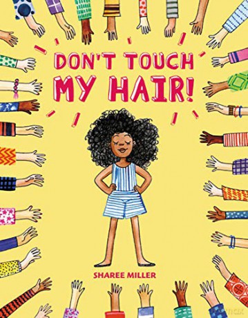 Don't Touch My Hair! - Sharee Miller [KSIĄŻKA]