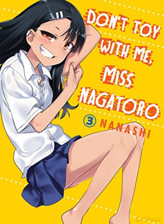 Don't Toy With Me Miss Nagatoro, Volume 3 - Nanashi [KSIĄŻKA]