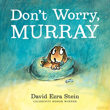 Don't Worry, Murray - David Ezra Stein [KSIĄŻKA]