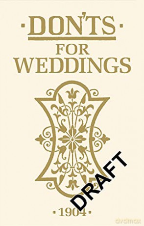 Don'ts for Weddings [KSIĄŻKA]