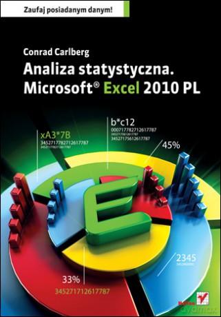 Analiza statystyczna. Microsoft Excel 2010 PL [KSIĄŻKA]