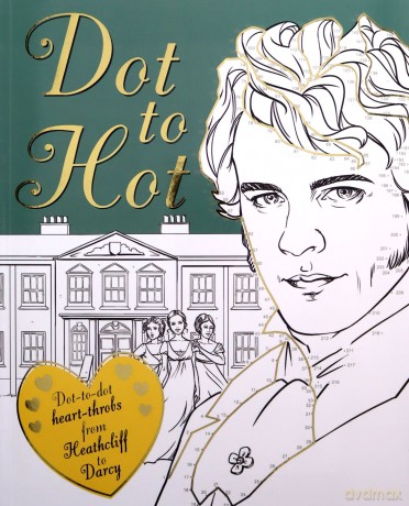 Dot-to-Hot Darcy: 40 literary lovers and heart-throbs (Adult Colouring/Activity) - Emma Price [KSIĄŻKA]