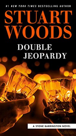 Double Jeopardy (Stone Barrington Novel) - Stuart Woods [KSIĄŻKA]