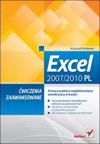 Excel 2007/2010 PL. Ćwiczenia zaawansowane [KSIĄŻKA]