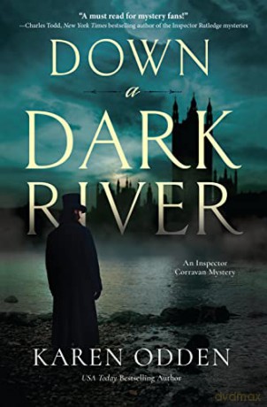 Down a Dark River (An Inspector Corravan Mystery) - Karen Odden [KSIĄŻKA]