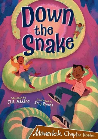 Down the Snake: (Brown Chapter Reader) - Jill Atkins [KSIĄŻKA]