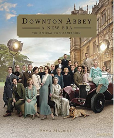 Downton Abbey: A New Era - The Official Film Companion - Emma Marriott [KSIĄŻKA]