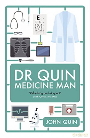 Dr Quin, Medicine Man - John Quin [KSIĄŻKA]