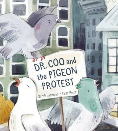 Dr. Coo and the Pigeon Protest - Sarah Hampson [KSIĄŻKA]