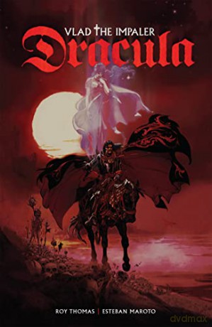 Dracula: Vlad the Impaler - Esteban Maroto [KSIĄŻKA]