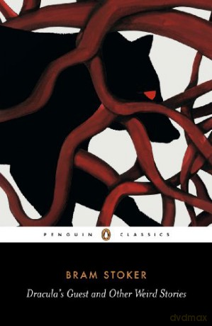 Dracula's Guest and Other Weird Tales (Penguin Classics) - Bram Stoker [KSIĄŻKA]