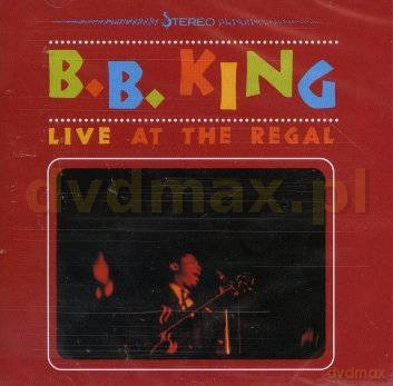 B.B. King: Live At The Regal [CD]