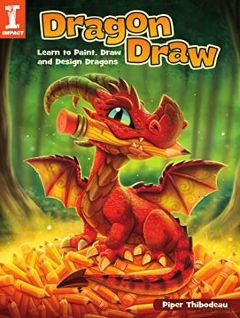 Dragon Draw: Learn to Design, Draw and Paint Dragons - Piper Thibodeau [KSIĄŻKA]