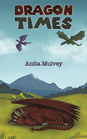 Dragon Times - Anita Mulvey [KSIĄŻKA]