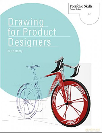Drawing for Product Designers (Portfolio Skills) - Kevin Henry [KSIĄŻKA]