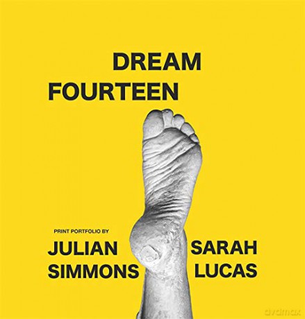 Dream Fourteen: Print portfolio by Julian Simmons and Sarah Lucas - Julian Simmons [KSIĄŻKA]