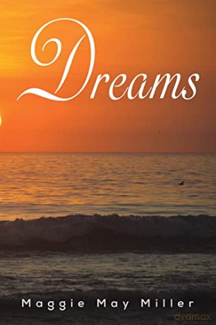Dreams - Maggie May Miller [KSIĄŻKA]