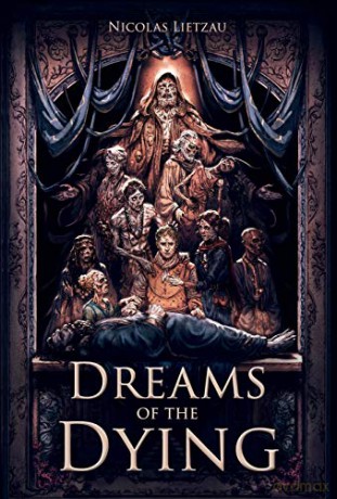 Dreams of the Dying: The Dark Corners of Our Minds (1) (Enderal) - Nicolas Lietzau [KSIĄŻKA]