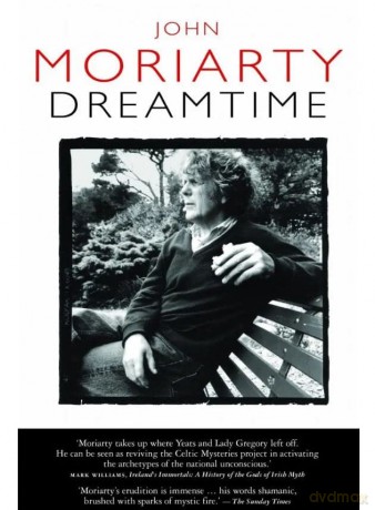 Dreamtime - John Moriarty [KSIĄŻKA]