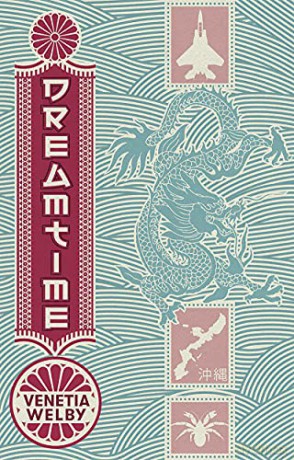 Dreamtime: The Observer: Fiction to look out for in 2021 (Salt Modern Fiction) - Venetia Welby [KSIĄŻKA]