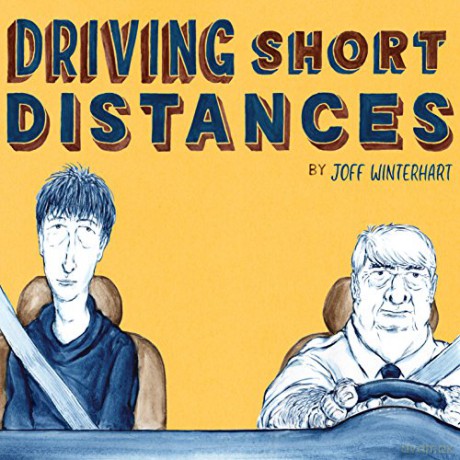 Driving Short Distances: Winterhart Joff - Joff Winterhart [KOMIKS]