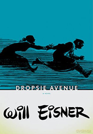 Dropsie Avenue - Will Eisner [KOMIKS]