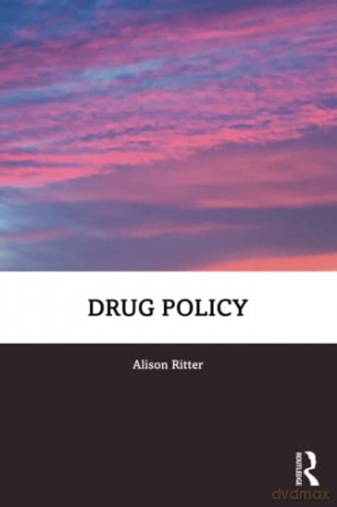 Drug Policy - Alison Ritter [KSIĄŻKA]