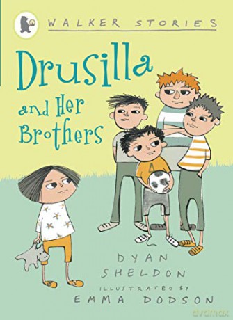Drusilla and Her Brothers (Walker Stories) - Dyan Sheldon [KSIĄŻKA]