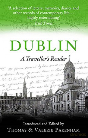 Dublin: A Traveller's Reader - Valerie Pakenham [KSIĄŻKA]