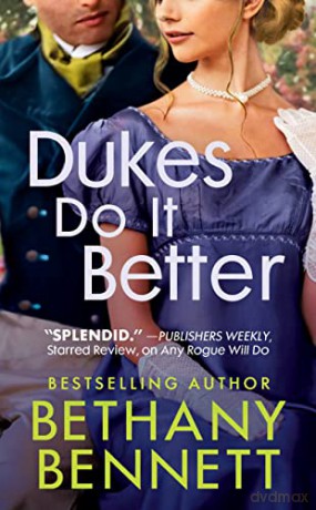 Dukes Do It Better - Bethany Bennett [KSIĄŻKA]