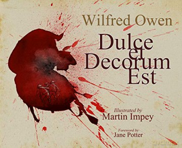 Dulce et Decorum est - Wilfred Owen [KSIĄŻKA]