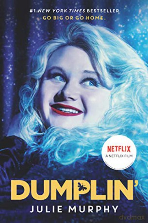 Dumplin' Movie Tie-in Edition: 1 (Dumplin', 1) - Julie Murphy [KSIĄŻKA]