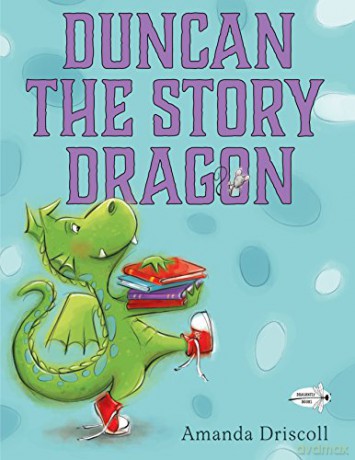 Duncan the Story Dragon - Amanda Driscoll [KSIĄŻKA]