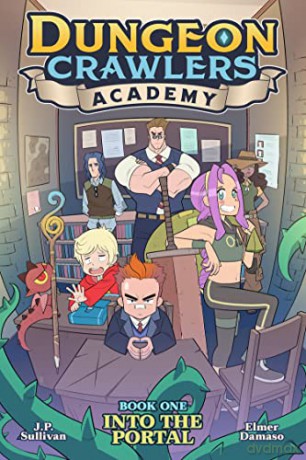 Dungeon Crawlers Academy Book 1 - Sullivan [KSIĄŻKA]