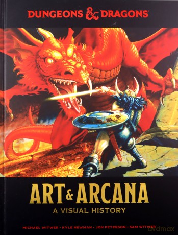 Dungeons and Dragons Art and Arcana: A Visual History (Dungeons & Dragons) - Kyle Newman [KSIĄŻKA]