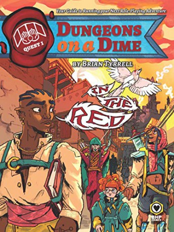 Dungeons on a Dime: Quest 1 - In the Red - Brian Tyrell [KSIĄŻKA]