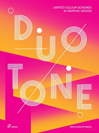 Duotone: Limited Colour Schemes in Graphic Design - Wang Shaoqiang [KSIĄŻKA]
