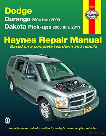 Durango 2004 Thru 2009 Dakota Pick-Ups 2005 Thru 2011 Haynes Repair Manual: Durango 2004 Thru 2009 Dakota Pick-Ups 2005 Thru 2011 [KSIĄŻKA]