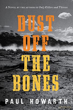 Dust Off the Bones - Paul Howarth [KSIĄŻKA]