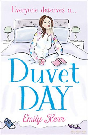 Duvet Day: The laugh out loud, feel good romantic comedy of 2022! - Emily Kerr [KSIĄŻKA]