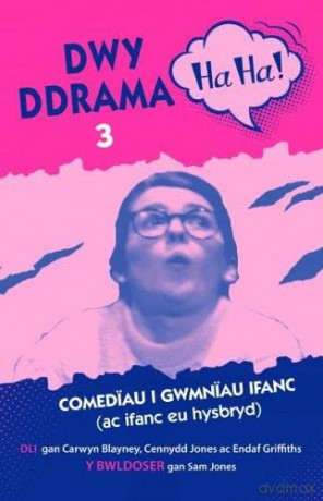 Dwy Ddrama Ha-Ha! - 3 - Carwyn Blayney [KSIĄŻKA]
