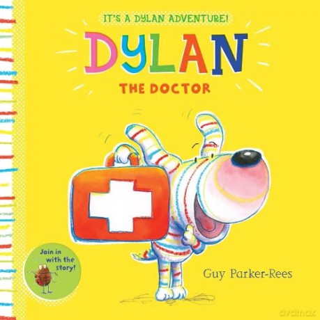 Dylan the Doctor - Guy Parker-Rees [KSIĄŻKA]