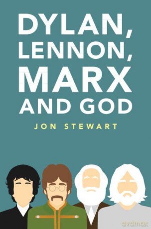 Dylan, Lennon, Marx and God - Jon Stewart [KSIĄŻKA]