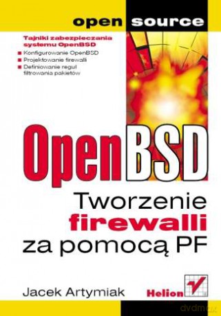 OpenBSD. Tworzenie firewalli za pomocą PF [KSIĄŻKA]