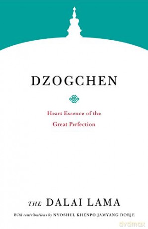 Dzogchen: Heart Essence of the Great Perfection (Core Teachings of Dalai Lama) - Dalai Lama [KSIĄŻKA]