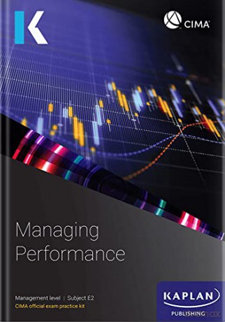 E2 MANAGING PERFORMANCE - EXAM PRACTICE KIT [KSIĄŻKA]