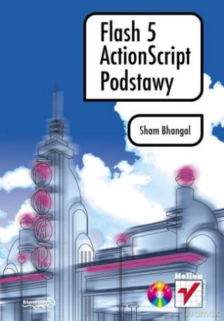 Flash 5 ActionScript. Podstawy [KSIĄŻKA]