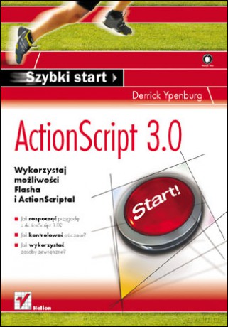ActionScript 3.0. Szybki start [KSIĄŻKA]