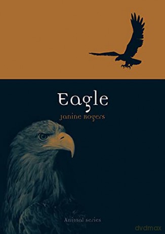 Eagle (Animal) - Janine Rogers [KSIĄŻKA]