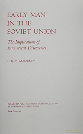 Early Man in the Soviet Union (EV-BOD) - C. B. M. McBurney [KSIĄŻKA]